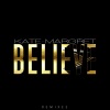 Kate-Margret - Believe (Dirty Pop Ex Remix)