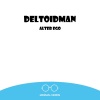 Deltoidman - Can Not Kill My Vibe (Original Mix)(Remix)
