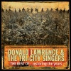 Donald Lawrence & the Tri-City Singers、The Tri-City Singers、Donald Lawrence - Restoring The Years (Restoring The Years Album Verison)