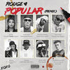 Rouge、Tumi Tladi、Cassper Nyovest、Blxckie、Hanna - Popular Remix (Explicit)