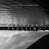Federico Ferrandina - Meridiano Prossimo