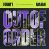 Fourty、Majan - Out Of Order