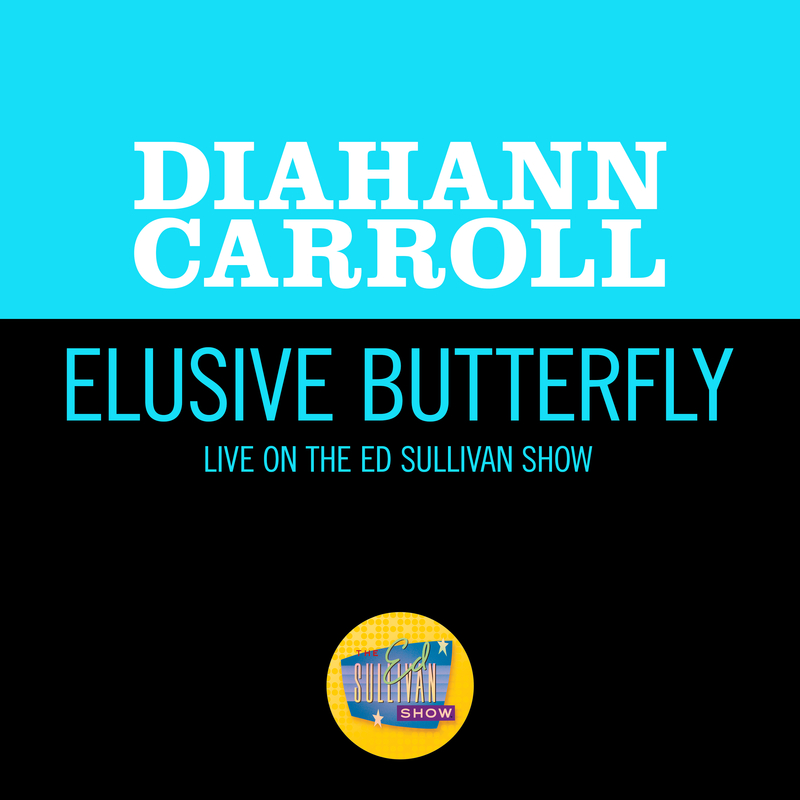 diahann carroll - Elusive Butterfly (Live On The Ed Sullivan Show, May 12, 1968)