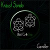 Kraust Sonido - Gambler
