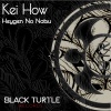 Kei How - Heigen No Natsu