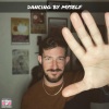 Groovebox - Dancing by Myself