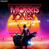 Morris Jones、Fab - Whistle While I Dream