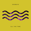 Seawayz - All The Time