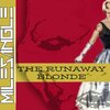 Ingle、Miles - The Runaway Blonde