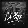 Karma K、Keuzard - C,est La Vie La Cite (feat. keuzard)(Explicit)