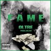 Oltre、Arlow - Fame (feat. ARlow)(Explicit)