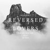 Jerome Molnar、Ju Ana - Reversed Lovers (feat. Ju Ana)(Acoustic Version)