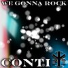 Conti、Paolo Tossio - WE GONNA ROCK (Conti Remix)
