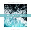 Nature Therapy - Summer Days at the Beach