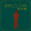 bubbles、Troubles - Lolly Pop