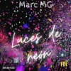 Marc MG - Luces de neón