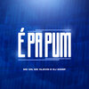 Dj Doisp、MC CN、MC Clevin - É Papum (Explicit)