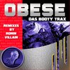 Obese - Das Booty Trax