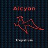 Alcyon、Cédric DELMOTTE - Trepalium