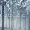 Kessi Blue、Christian Reindl、Eddie Thoneick - Days Go By