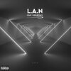 Ovan、Courtney - L.A.N (feat. Courtney)(Explicit)