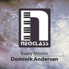 Dominik Andersen - Every Moons