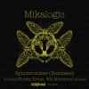 Mikalogic - Synchronizer (Will Monotone's Beat Driven Live Re-Edit)