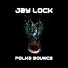 Jay Lock - Polka Bounce