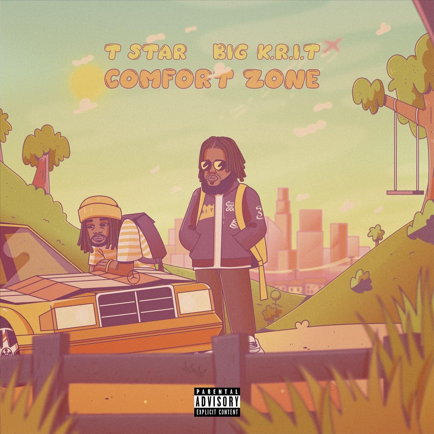 T Star、Big K.R.I.T. - Comfort Zone (feat. Big K.R.I.T.)(Explicit)