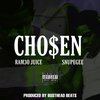 Ram3o Juice、SnupeGee - Chosen (Explicit)