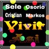cristian、Osório、Markos、sele - Vivir Asi