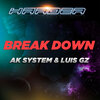 AK System、Luis GZ - Break Down