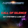AK System、Luis GZ - Call of Silence