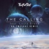 TheFatRat、Da Tweekaz - The Calling (Da Tweekaz Remix)