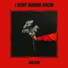 Dalton Riley - I Don't Wanna Know