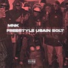 MNK《Freestyle usain bolt (Explicit)》[MP3/LRC]