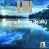 Dominik Andersen - Dreams Become Reality