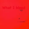 Lil Ghost - What I Bleed