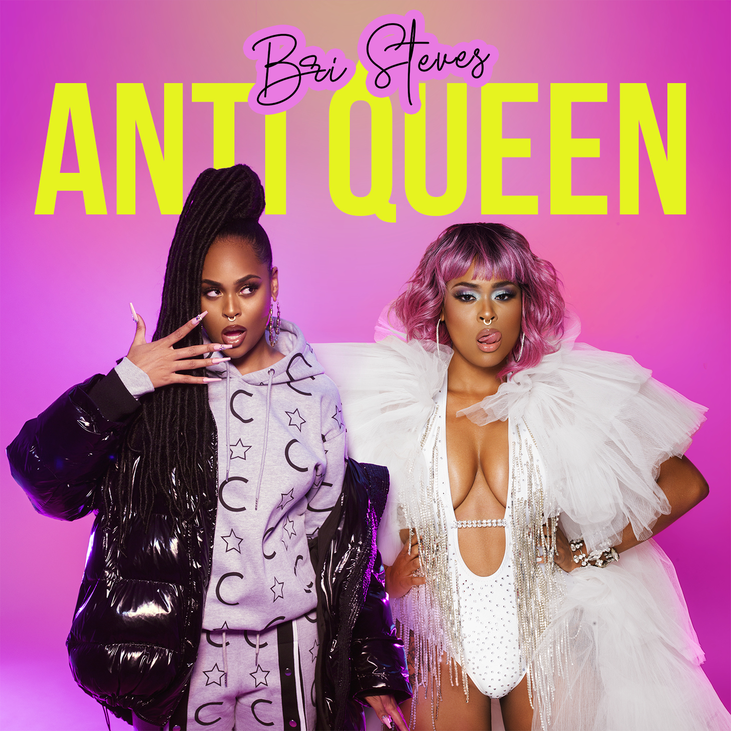 Bri Steves - ANTI QUEEN