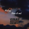 俞天时KOZAY - Bien et mal (Explicit)