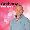 Anthony Fokkema - Dit is liefde