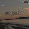 El Cane - Desengaños (Explicit)