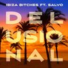 Salvo、Ibiza Bitches - Delusional