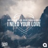 Michelle Collin、Emil Wigan、Mike Gudmann - I Need Your Love