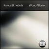 fumus & nebula - Wood