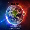 Naze - Master of Anonymity