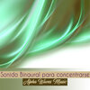 Alpha Waves Music - Sonido Binaural para Concentrarse
