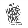Clipper、9onchi - Haters Gonna Hate (feat. 9onchi)