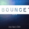 Hoodlum Empire、Dada - Bounce (Explicit)