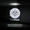 Roger Sanchez《Tales From The Vault, Vol. 1 (Continuous Mix)》[MP3/LRC]